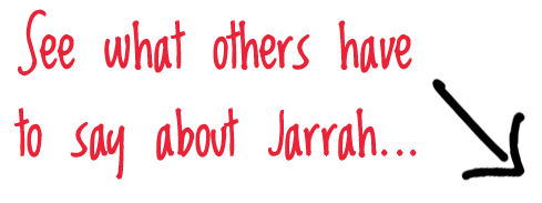 See what others have to say about Jarrah